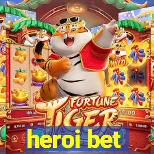 heroi bet